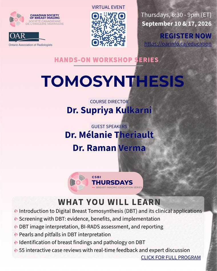 Tomosynthesis Mammography workshop flyer. Thursdays 6:30 to 9pm ET, September 10 and 17, 2026, virtual event with a QR code to register, course director Dr. Supriya Kulkarni, guest speakers Dr. Mélanie Theriault and Dr. Raman Verma, and a What You Will Learn list.